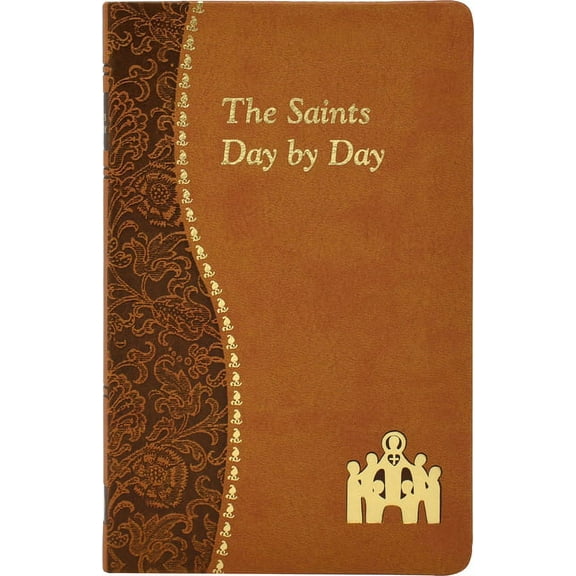 Catholic Daily Devotionals The Saints Day by Day, (Hardcover)