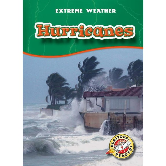Extreme Weather Hurricanes, (Paperback)