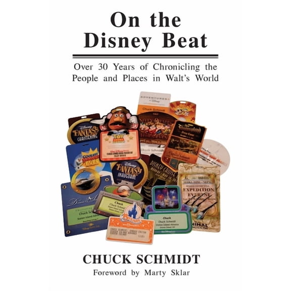 On the Disney Beat: Over 30 Years of Chronicling the People and Places in Walt's World, (Paperback)