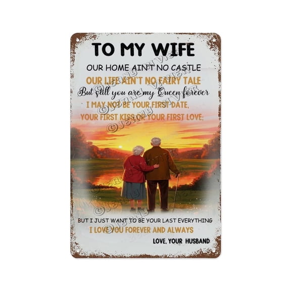 Old Couple To My Wife Tin Sign - 8x12 Inches, Gift from Husband, Rustic Valentine's Day and Anniversary Decor