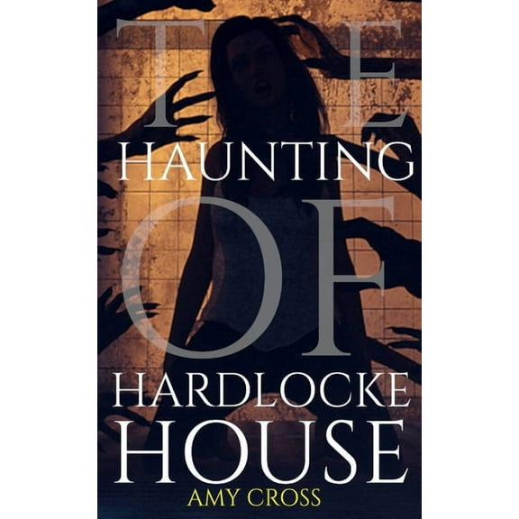 The Haunting of Hardlocke House