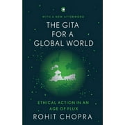 The Gita for a Global World (Paperback)