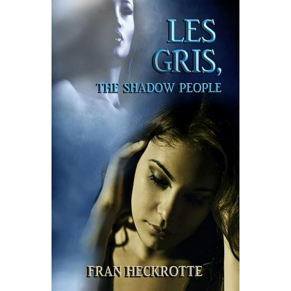 Illusionist: Les Gris, The Shadow People (Series #4) (Paperback)