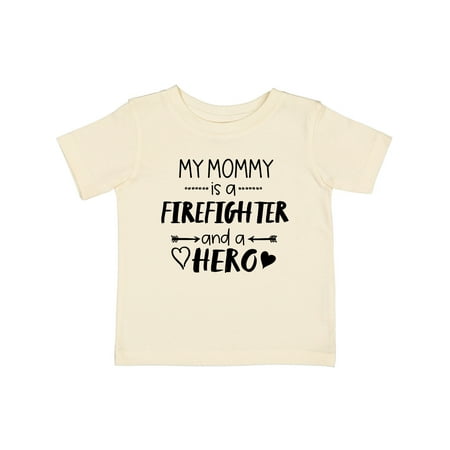 

Inktastic My Mommy is a Firefighter and a Hero Gift Baby Boy or Baby Girl T-Shirt