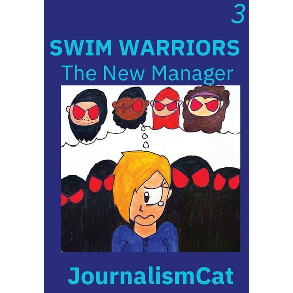 Swim Warriors Volume 3: The New Manager, (Paperback)