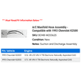 thumbnail image 2 of A/C Manifold Hose Assembly - Compatible with 1993 Chevy K2500, 2 of 2