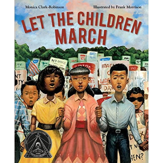 Pre-Owned Let the Children March (Hardcover) 0544704525 9780544704527