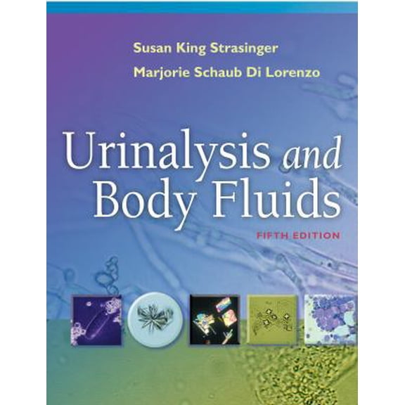 Pre-Owned Urinalysis and Body Fluids (Paperback) 080361697X 9780803616974
