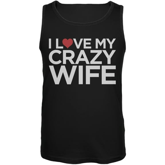 I Love My Crazy Wife Black Mens Tank Top - 2X-Large
