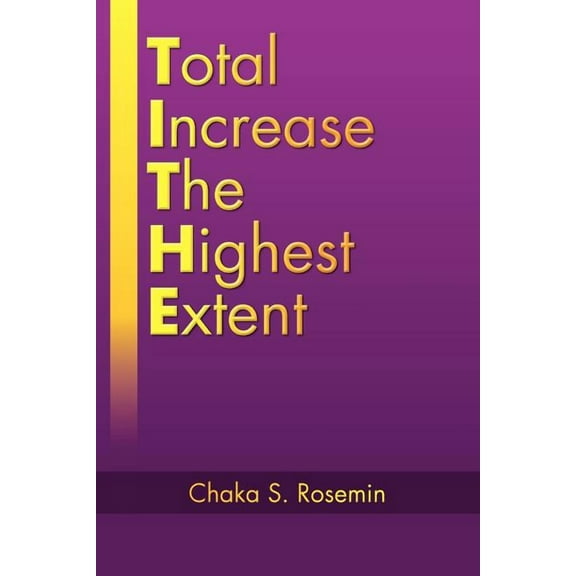 Total Increase The Highest Extent, (Paperback)