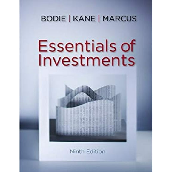 Pre-Owned Essentials of Investments (Hardcover) by Alex Kane, Alan Marcus, Zvi Bodie