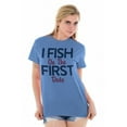 thumbnail image 3 of Fishing Girls Cute Flirty First Date Women's Graphic T Shirt Tees Brisco Brands L, 3 of 5