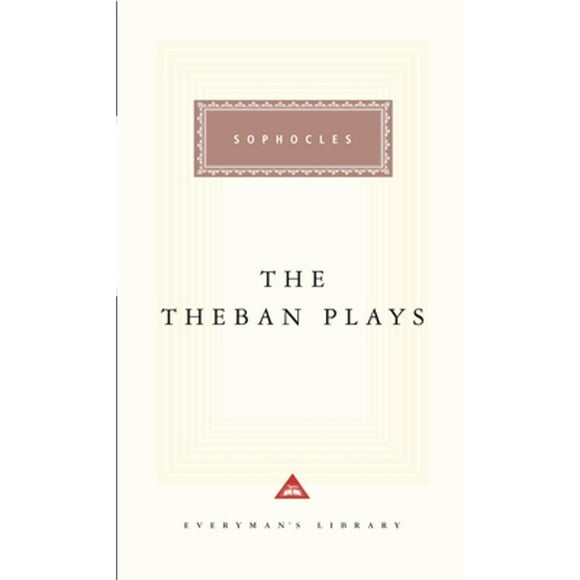 Pre-Owned The Theban Plays: Introduction by Charles Segal (Hardcover 9780679431329) by Sophocles, Charles Segal, David Grene