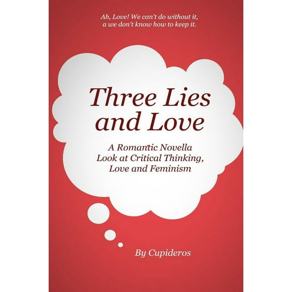 Three Lies and Love, (Paperback)