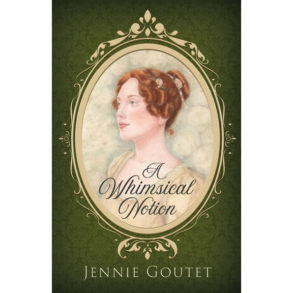 Daughters of the Gentry A Whimsical Notion, Book 1, (Paperback)