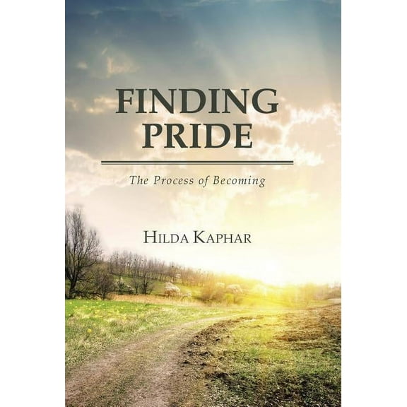 Finding Pride : The Process of Becoming (Hardcover)