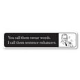 thumbnail image 2 of Swear Words Novelty Sign, Metal Wall Decor - 4x18 inches, 2 of 4