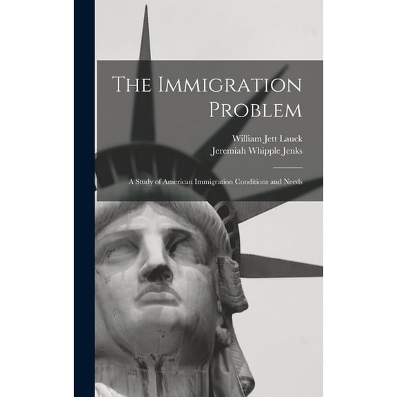 The Immigration Problem (Hardcover)