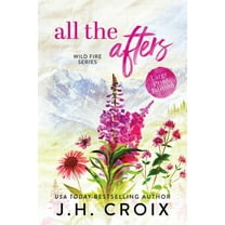 Wild Fire All The Afters, Book 1, (Paperback)