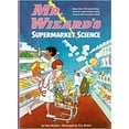 thumbnail image 1 of Pre-Owned Mr. Wizard's Supermarket Science (Paperback) 0394838009 9780394838007, 1 of 1