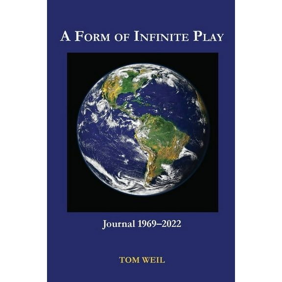 A Form of Infinite Play (Paperback)