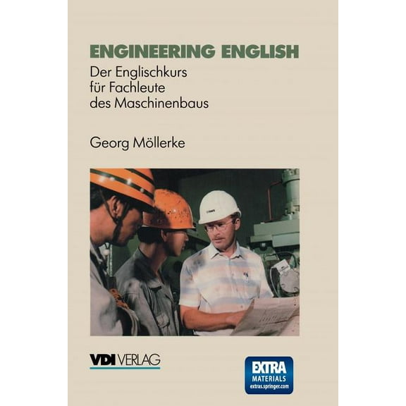 VDI-Buch Engineering English: Der Englischkurs Für Fachleute Des Maschinenbaus, (Paperback)