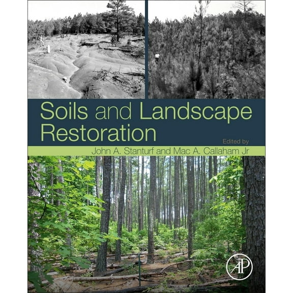 Soils and Landscape Restoration, (Paperback)