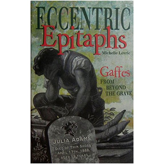 Pre-Owned Eccentric Epitaphs Paperback