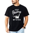 thumbnail image 2 of Funny Fathers Day Shirt Just Resting My Eyes  Sleeping Dad Recliner Graphic Tee Black Shirt Adult X-Large, 2 of 8