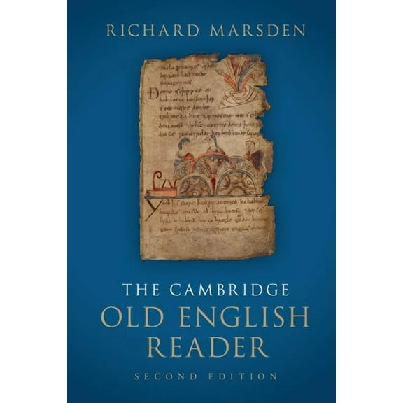 The Cambridge Old English Reader, (Paperback)