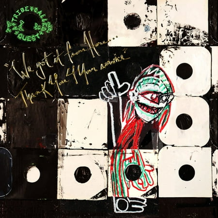 A Tribe Called Quest - We Got It From Here... Thank You 4 Your Service (Edited) (The Best Of A Tribe Called Quest)