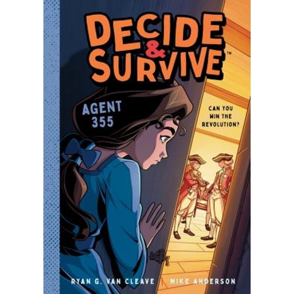 Pre-Owned Decide & Survive: Agent 355: Can You Win the Revolution? (Paperback) 1638191816 9781638191810