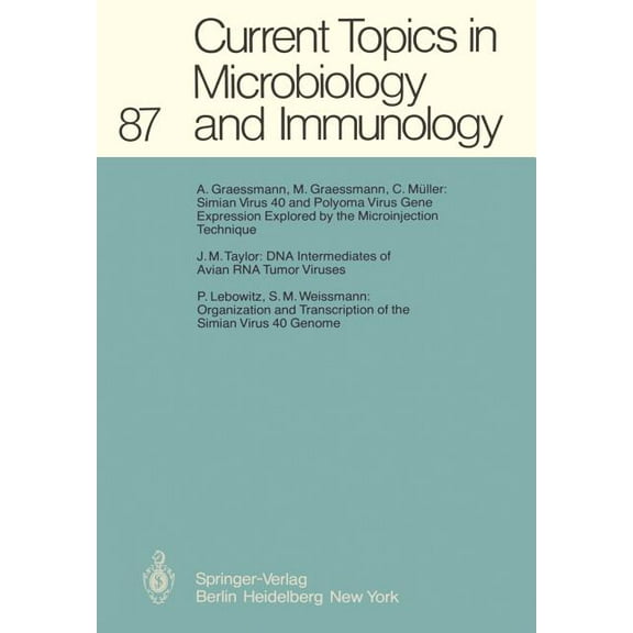 Current Topics in Microbiology and Immmu Current Topics in Microbiology and Immunology, Book 87, (Paperback)