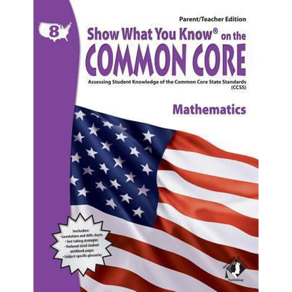 Pre-Owned Swyk on the Common Core Math Gr 8, Parent/Teacher Edition: Assessing Student Knowledge of the Common Core State Standards (Paperback) 1592304672 9781592304677