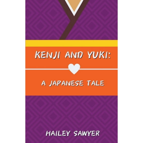 Kenji and Yuki: A Japanese Tale, (Paperback)
