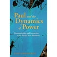 thumbnail image 2 of Library of New Testament Studies Paul and the Dynamics of Power: Communication and Interaction in the Early Christ-Movement, Book 325, (Paperback), 2 of 2