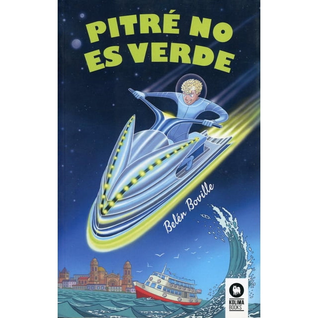PITRE NO ES VERDE KOLIMA BOOKS BELEN BOVILLE