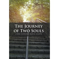 The Journey of Two Souls (Hardcover)