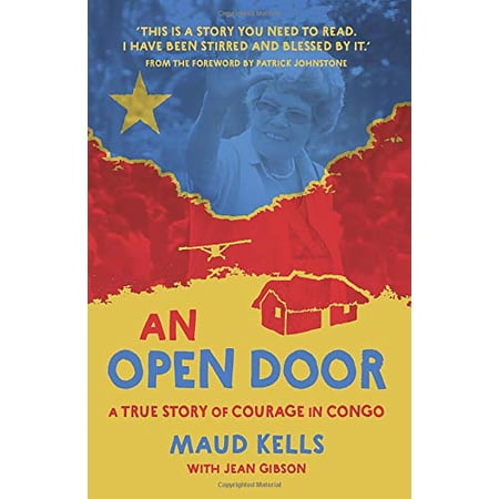 Pre-Owned An Open Door: A True Story of Courage in Congo Paperback