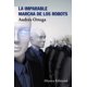 thumbnail image 1 of LA IMPARABLE MARCHA DE LOS ROBOTS ALIANZA ANDRES ORTEGA, 1 of 1