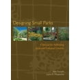 thumbnail image 1 of Pre-Owned Designing Small Parks (Hardcover) 0471736805 9780471736806, 1 of 1