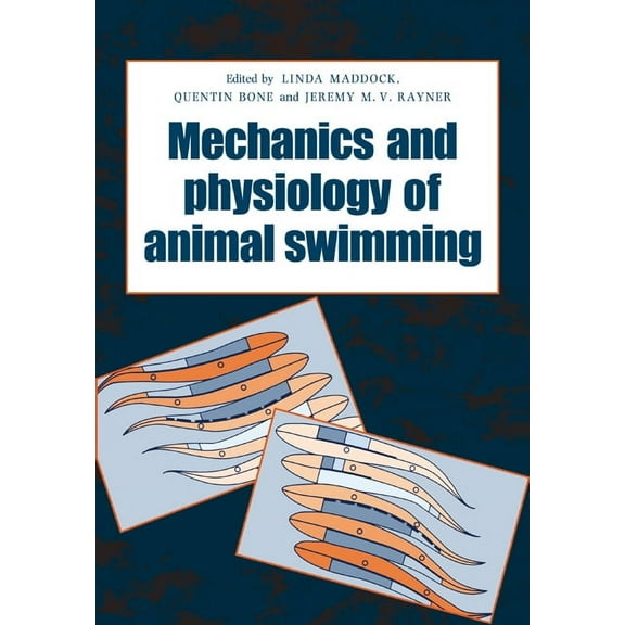 The Mechanics and Physiology of Animal Swimming, (Paperback)