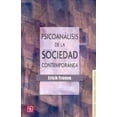 thumbnail image 1 of PSICOANALISIS DE LA SOCIEDAD CONTEMPORANEA FONDO DE CULTURA ECONOMICA ERICH FROMM, 1 of 2