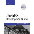 thumbnail image 1 of Pre-Owned JavaFX Developer's Guide (Developer's Library) (Paperback) 0321601653 9780321601650, 1 of 1