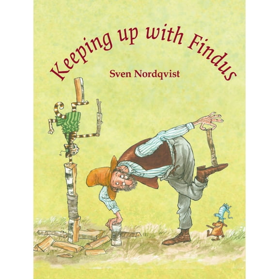 Findus and Pettson Keeping Up with Findus, (Hardcover)