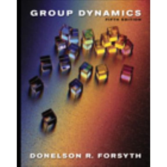 Pre-Owned Group Dynamics (Hardcover) 0495599522 9780495599524
