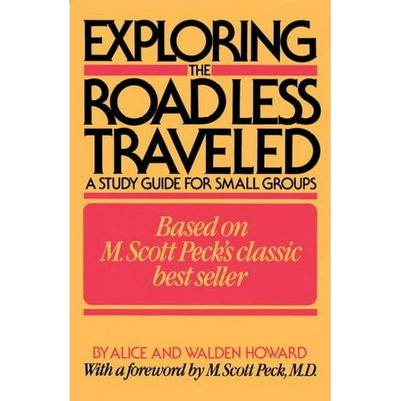 Exploring the Road Less Traveled : A Study Guide for Small Groups (Paperback)