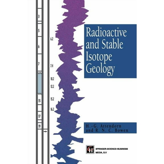 Radioactive and Stable Isotope Geology, (Paperback)
