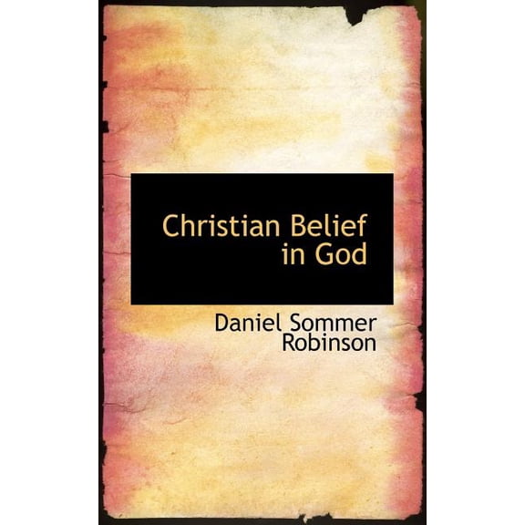 Christian Belief in God (Paperback)