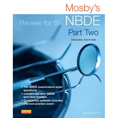 Mosby's Review for the NBDE, Part II with Access (Best Nbde Part 1 Study Material)